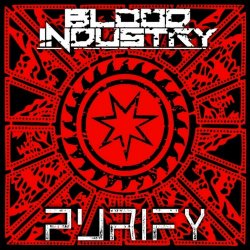 Blood Industry - Purify (2024) [Single]