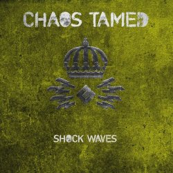 Chaos Tamed - Shock Waves (2023)