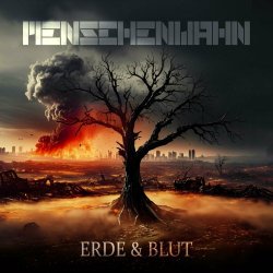 Menschenwahn - Erde Und Blut (2024) [Single]