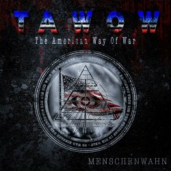 Menschenwahn - The American Way Of War (2014) [Single]