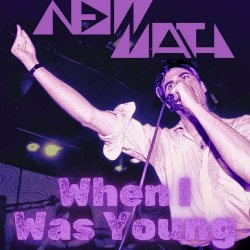 New Math - When I Was Young (2024 Studio Version) (2024) [Single]