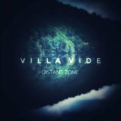 Villa Vide - Distant Zone (2024) [Single]