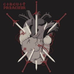 Circuit Preacher - Full Of Swords (2024) [Single]