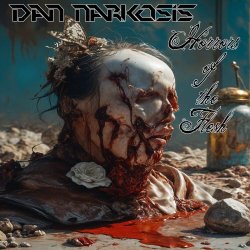 Dan Narkosis - Horrors Of The Flesh (2024) [EP]