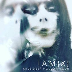 IAMX - Mile Deep Hollow Tour 2019 (2022)