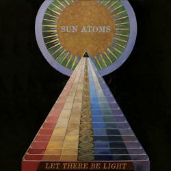 Sun Atoms - Let There Be Light (2021)