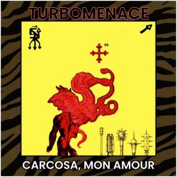 Black Leather Turbo Menace - Carcosa, Mon Amour (2023)