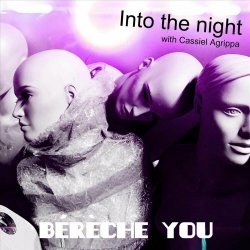 Bérèche You - Into The Night (2024) [EP]