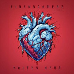 Eisenschmerz - Kaltes Herz (2024) [Single]