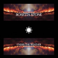 Rosetta Stone - Under The Weather (2024)