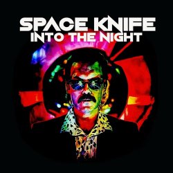 Space Knife - Into The Night (2022) [EP]