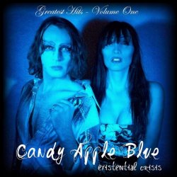 Candy Apple Blue - Existential Crisis (Greatest Hits, Vol. 1) (2012)