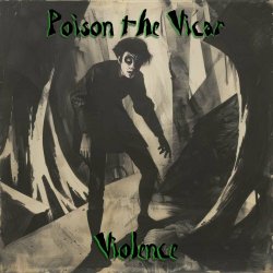 Poison The Vicar - Violence (2024) [Single]