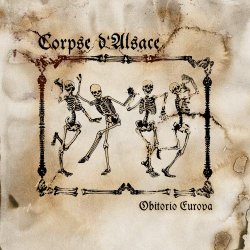 Corpse d'Alsace - Obitorio Europa (2024) [EP]