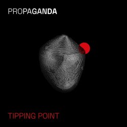 Propaganda - Tipping Point (2024) [Single]