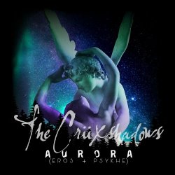 The Crüxshadows - Aurora (Eros + Psykhe) (2024) [Single]