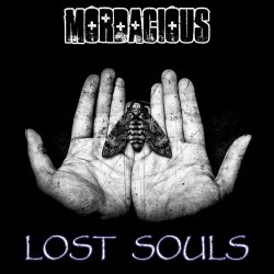 Mordacious - Lost Souls (2021) [EP]