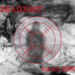 ReAdjust - Subject Zero (2019)