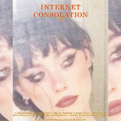 DJ Loser - Internet Consolation (2020)