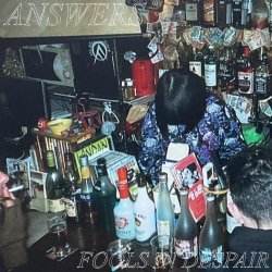 Answers - Fools In Despair (2021)