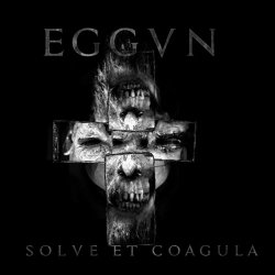 Eggvn - Solve Et Coagula (2019)