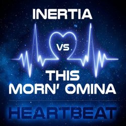 Inertia - Heartbeat (2022) [Single]