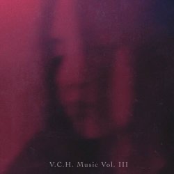 VA - V.C.H. Music Vol. III (2022)