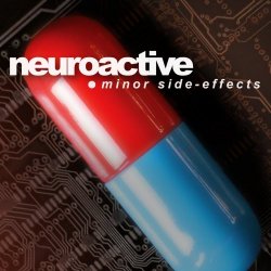 Neuroactive - Minor Side-Effects (2020)