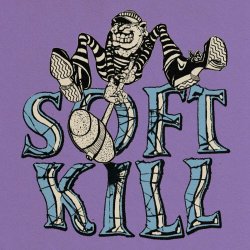 Soft Kill - Roseland (2024) [EP]