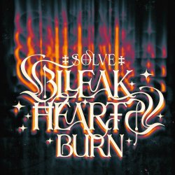 Sølve - Bleak Hearts Burn (2024) [EP]