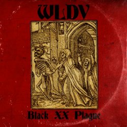 WLDV - Black XX Plague (2024) [EP]