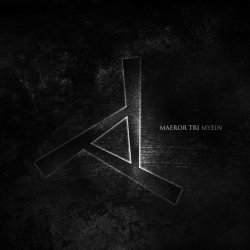 Maeror Tri - Myein (2016) [Remastered]