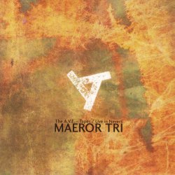 Maeror Tri - The A.V.E. - Tapes / Live In Nevers (2010)