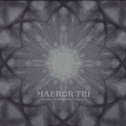 Maeror Tri - Yearning For The Secret(s) Of Nature (2009) [Remastered]