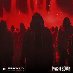 Resonaid - Psycho Squad (2024) [EP]