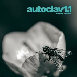 Autoclav1.1 - Nothing Outside (2020)