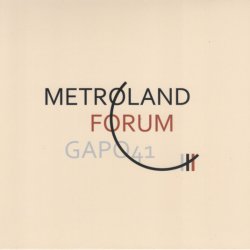 Metroland - Forum (Limited Edition) (2024)