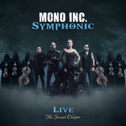 Mono Inc. - Symphonic Live - The Second Chapter (2024) [2CD]