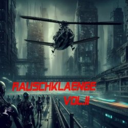 VA - Rauschklaenge Vol. II (2024)