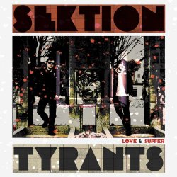 Sektion Tyrants - Love & Suffer (2024)