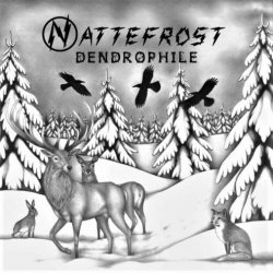 Nattefrost - Dendrophile (2022)