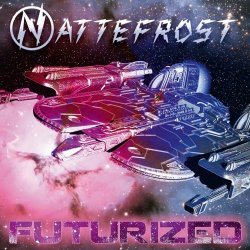 Nattefrost - Futurized (2013)