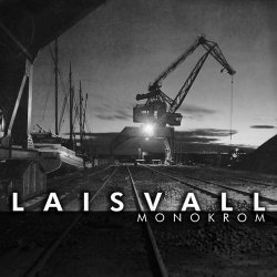 Laisvall - Monokrom (2023) [Single]