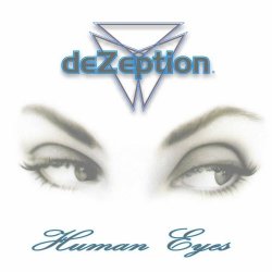 DeZeption - Human Eyes (2024) [Remastered]