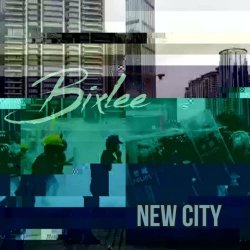 Bixlee - New City (2020)