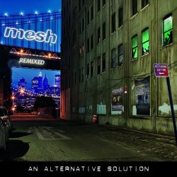 Mesh - An Alternative Solution (Limited Edition) (2011) [2CD]