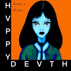 HVPPY DEVTH - Dania's Dream (2024) [Single]