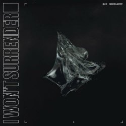 Rue Oberkampf - I Won't Surrender (2024) [Single]