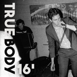 True Body - Demo 16 (2016) [EP]