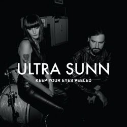 Ultra Sunn - Keep Your Eyes Peeled (2024)